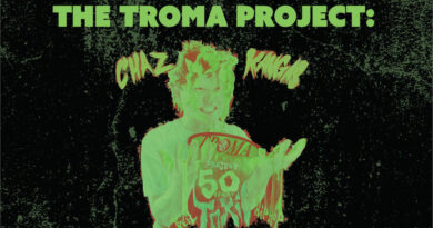 Chaz Kangas, J57 & Bald Halfwit - The Troma Project 50 Years of Reel Fan-Toxic Hip-Hop