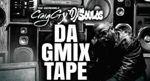 Craig G & DJ Soulos - Volume 1