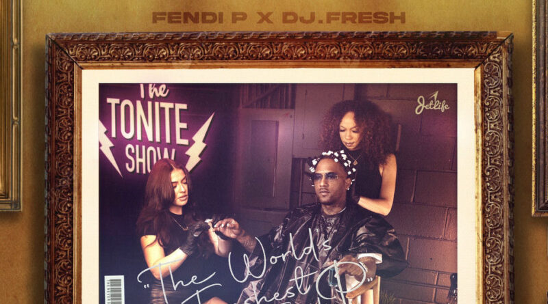 Fendi P & DJ.Fresh - Worlds Freshest P (The Tonite Show)
