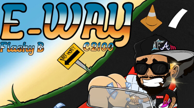Flashy B - The E-Way