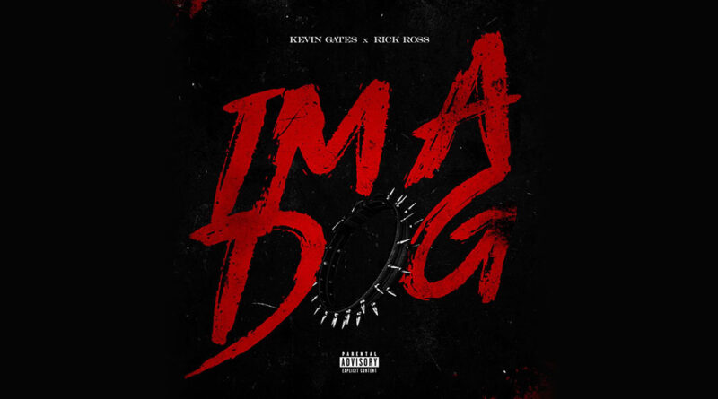 Kevin Gates - I'm A Dog (Remix)