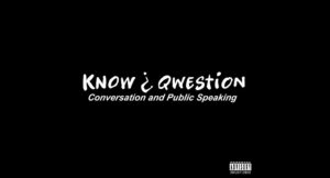 Know Qwestion - Conversation And Public Speaking