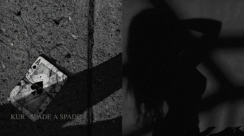 Kur - Spade A Spade
