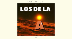 La Nueva Era - LOS DE LA A