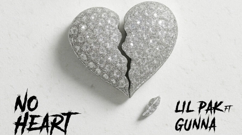 Lil Pak - No Heart