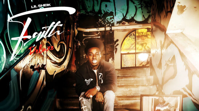 Lil Sheik - Faith (Deluxe)