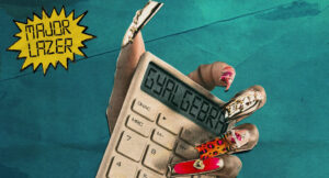 Major Lazer & Diplo - GYALGEBRA