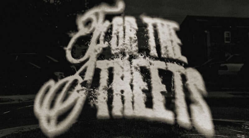 No Savage - For The Streets