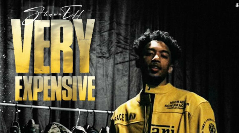 Shawn Eff - Very Expensive