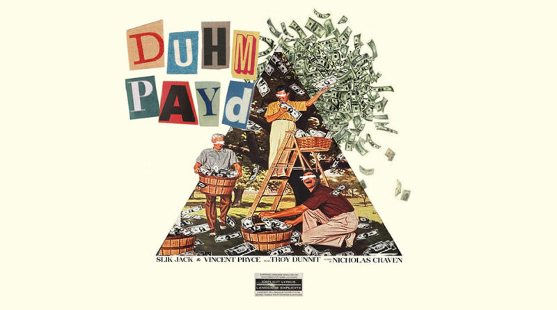 Slik Jack & Vincent Pryce - DUHM PAYD