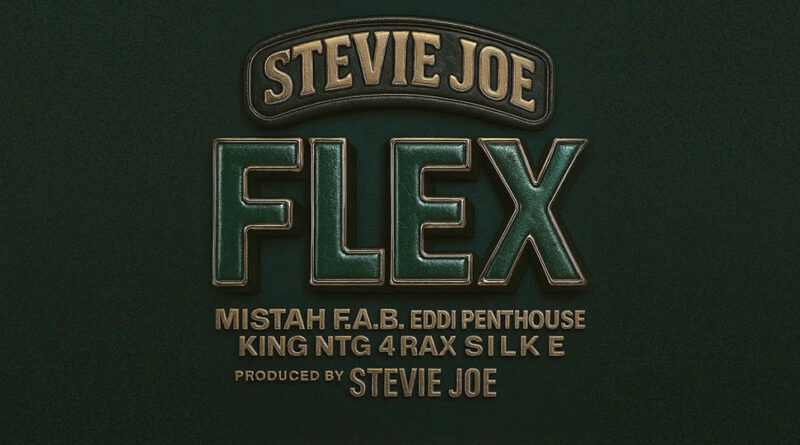 Stevie Joe - Flex