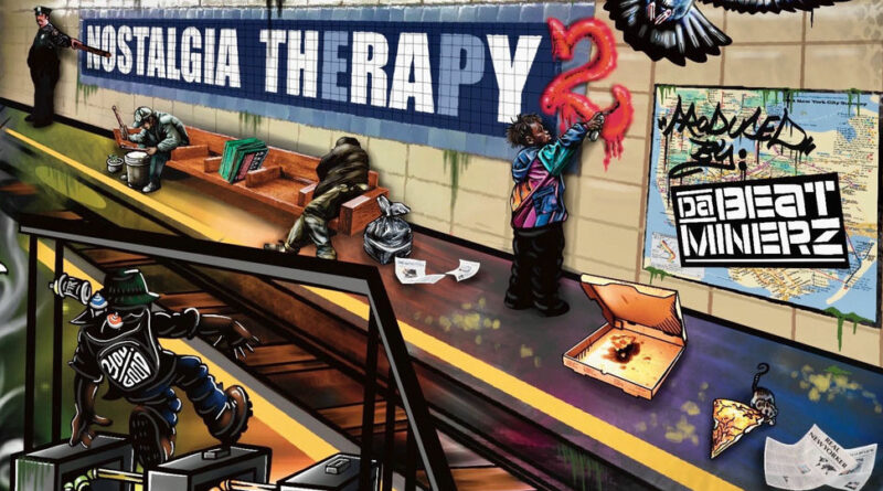 Truth & Da Beatminerz - Nostalgia ThEraPy 2