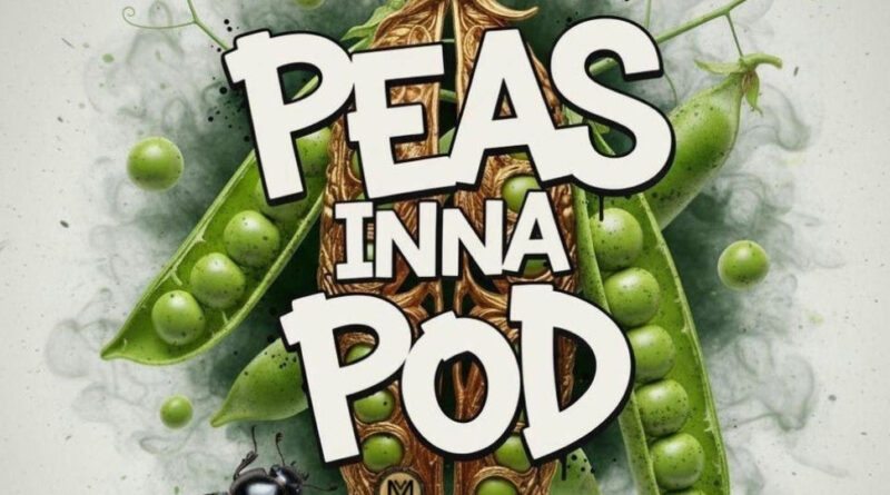 XP the Marxman & No Games - Peas Inna Pod