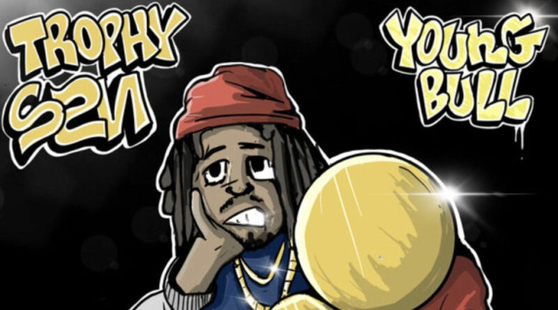 Young Bull - TROPHY SZN