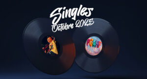 Singles Octobre 2025