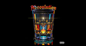 Absoulut Karnage & Edd Bundy - Absoulution