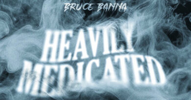 Bruce Banna - Heavily Medicated