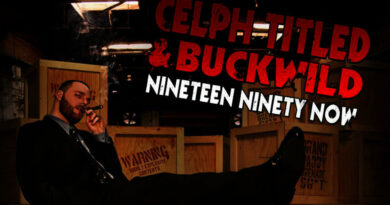 Celph Titled & Buckwild - Nineteen Ninety Now