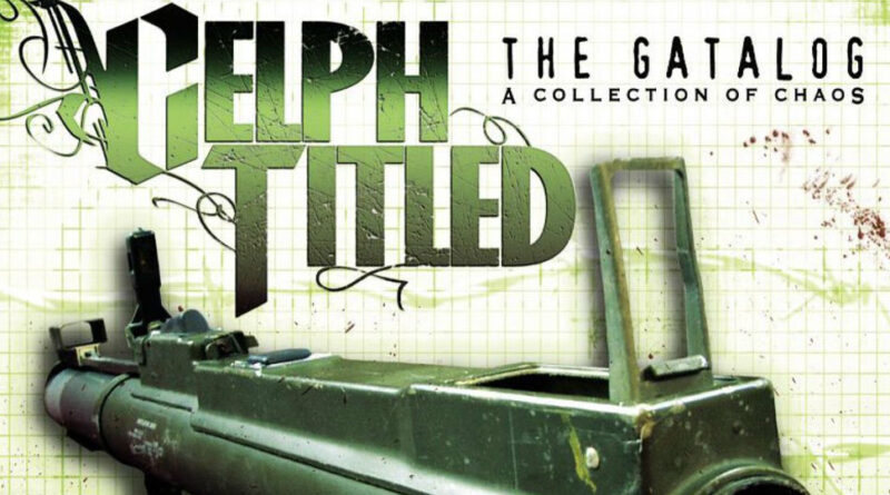 Celph Titled - The Gatalog A Collection of Chaos