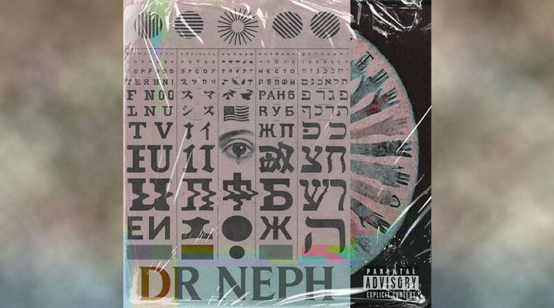 Doc Backer & RxkNephew - DR NEPH