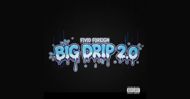 Fivio Foreign - Big Drip 2.0