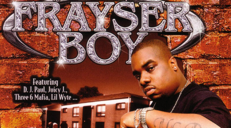 Frayser Boy - Gone On That Bay