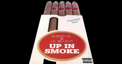 Indo G & Lil Blunt - Up in Smoke