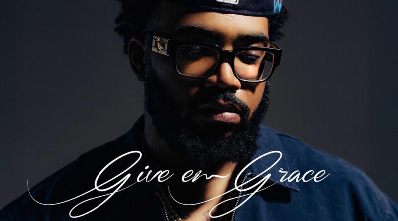 Jayson Cash - Give Em Grace