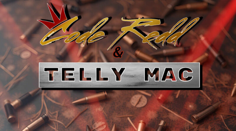 King Code Redd & Telly Mac - REDD BEAMS & MAC SHELLZ