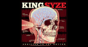 King Syze - Addicted to the Rhythm EP