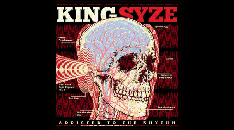 King Syze - Addicted to the Rhythm EP