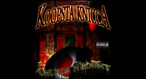 Koopsta Knicca - A Murda 'n Room 8