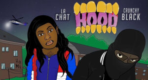La Chat & Crunchy Black - Hood