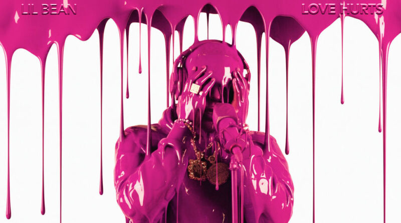 Lil Bean - LOVE HURTS.