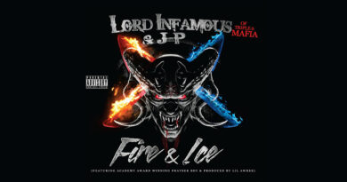 Lord Infamous & JP - Fire & Ice