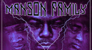 Manson Family - Heltah Skeltah 3