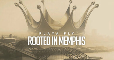 Playa Fly - Rooted In Memphis