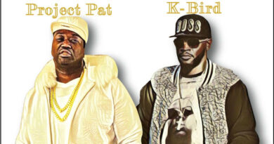 Project Pat & K-Bird - King Shit Only