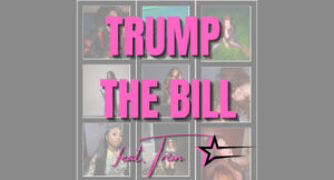 SUNSHINE BENZI - TRUMP THE BILL