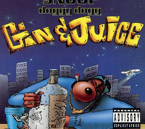 Snoop Dogg - Gin & Juice