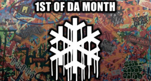 Snowgoons - 1st Of Da Month