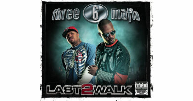 Three 6 Mafia - Last 2 Walk