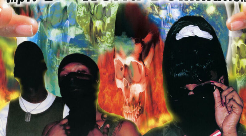 Three 6 Mafia - World Domination