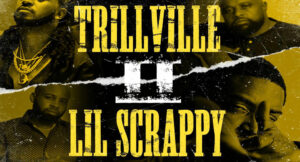 Trillville & Lil Scrappy - Trillville Lil Scrappy 2