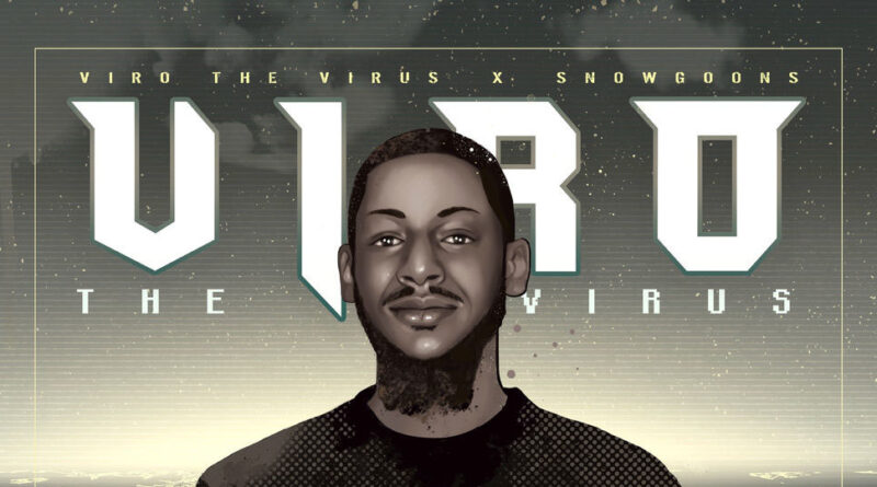 Viro The Virus & Snowgoons - From Jersey To Germany