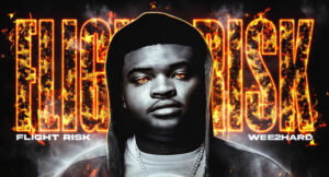 Wee2Hard - Flight Risk