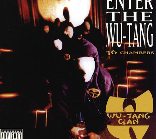 Wu-Tang Clan - Enter the Wu-Tang (36 Chambers)