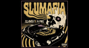 Yelawolf & DJ Paul - Slumafia