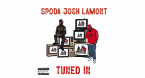 spoda & Josh Lamont - Tuned In