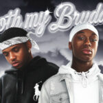 1900Rugrat - Both my Bruddas